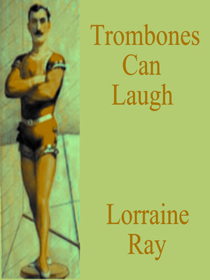 cover image of Trombones Can Laugh